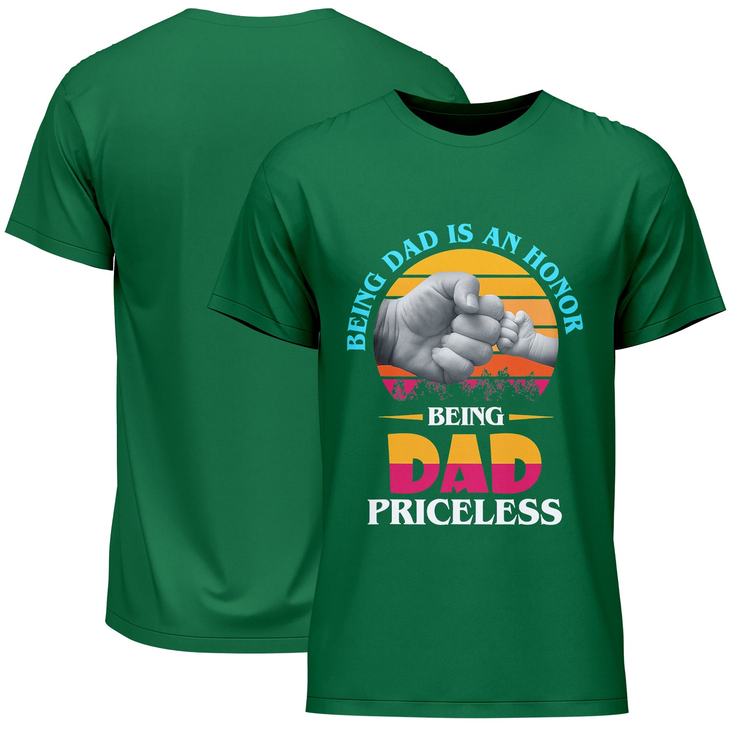 Being Dad Is An Honor Being Dad Priceless Father's Day T-Shirt