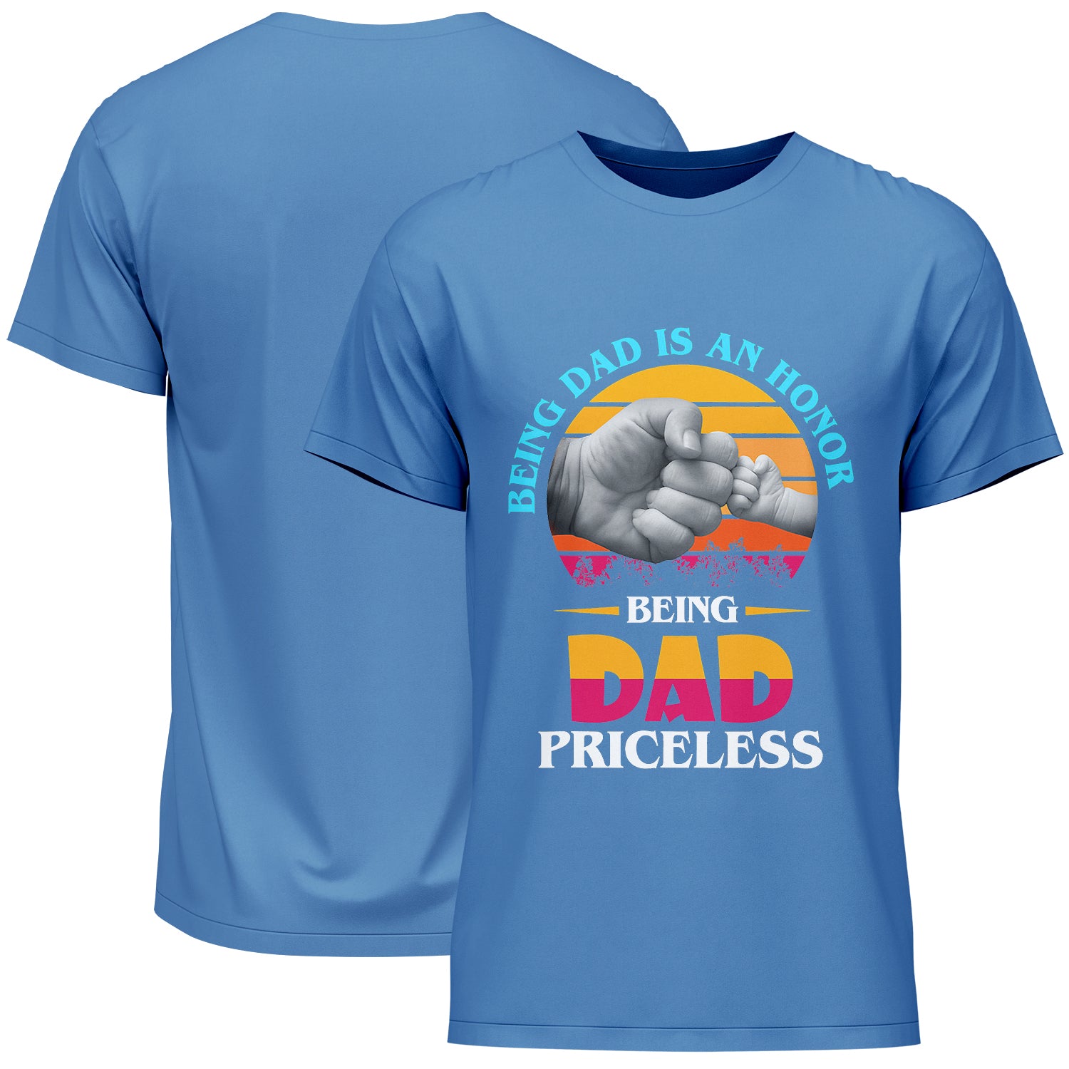 Being Dad Is An Honor Being Dad Priceless Father's Day T-Shirt